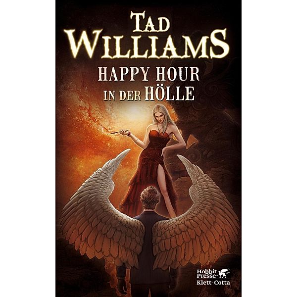 Happy Hour in der Hölle / Bobby Dollar Bd.2, Tad Williams