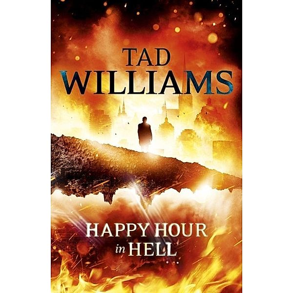 Happy Hour in Hell, Tad Williams