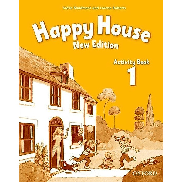 Happy House: 1 New Edition: Activity Book (incl. Online Access), Lorena Roberts, Stella Maidment