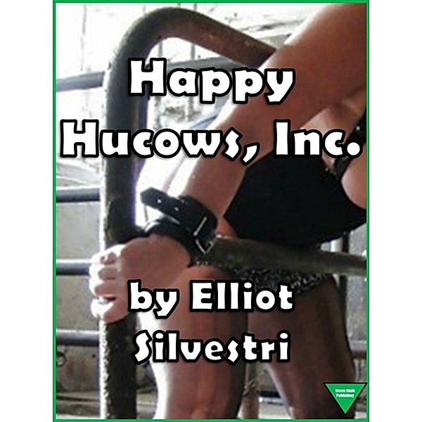 Happy Hucows, Inc., Elliot Silvestri