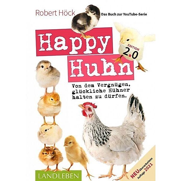 Happy Huhn. Edition 2.0, Robert Höck