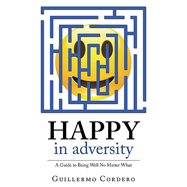 Happy in Adversity, Guillermo Cordero