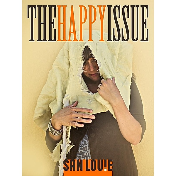 Happy Issue / San Louie, San Louie