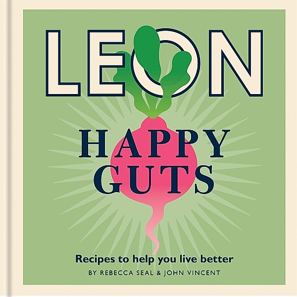 Happy Leons: Leon Happy Guts / Happy Leons Bd.4, Rebecca Seal, John Vincent