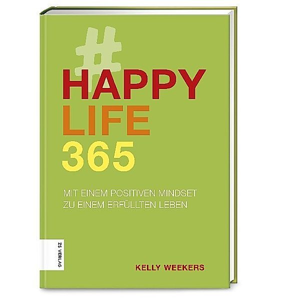 Happy Life 365, Kelly Weekers