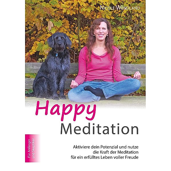 Happy Meditation, Nicole Wendland