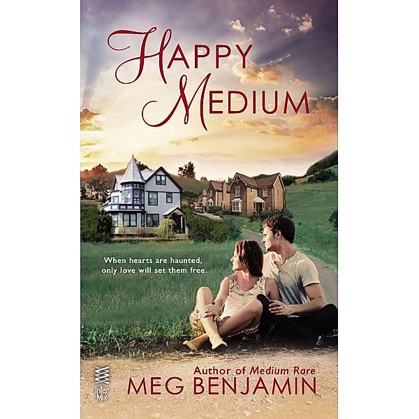 Happy Medium / Ramos Family Bd.3, Meg Benjamin