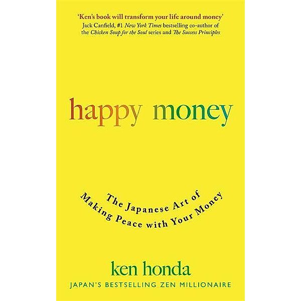 Happy Money, Ken Honda