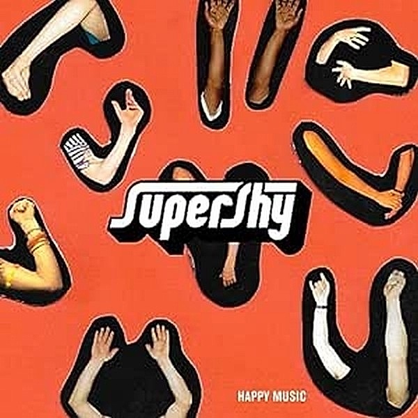 Happy Music (Vinyl), Supershy