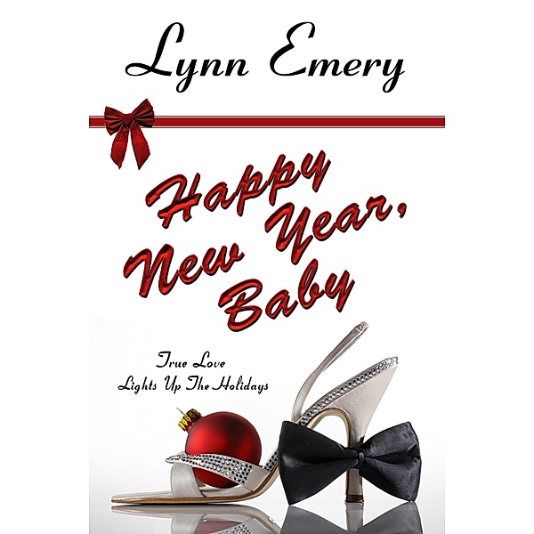 Happy New Year, Baby / Lynn Emery, Lynn Emery