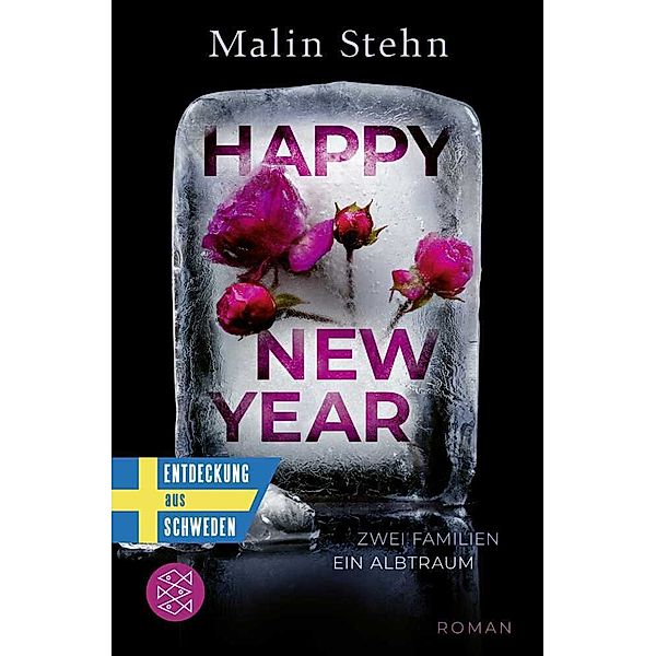 Happy New Year - Zwei Familien, ein Albtraum, Malin Stehn