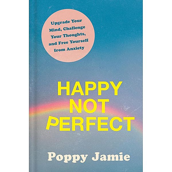 Happy Not Perfect, Poppy Jamie