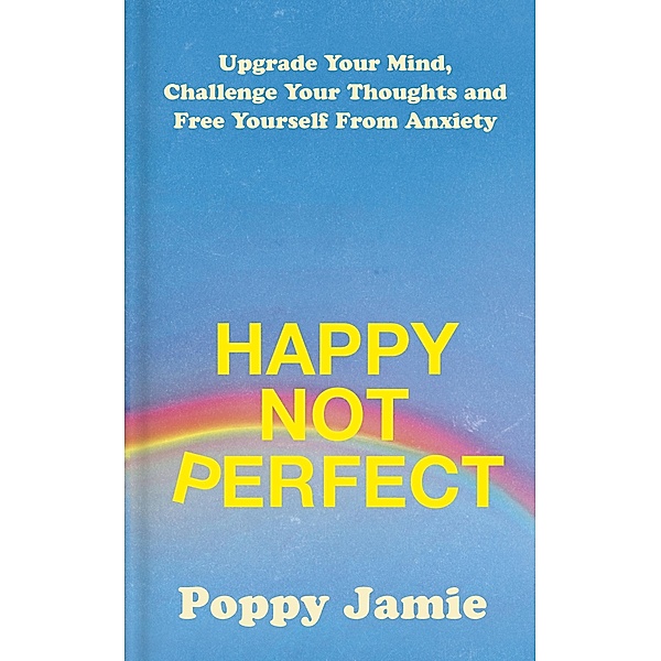 Happy Not Perfect, Poppy Jamie