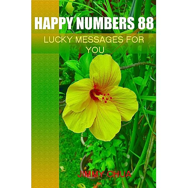 Happy Numbers 88 - Lucky Messages for You, Jimmy Chua