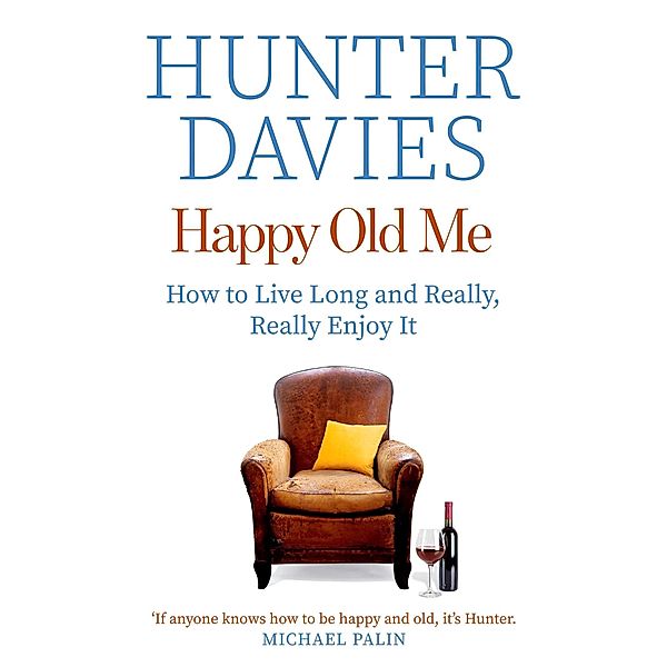 Happy Old Me, Hunter Davies