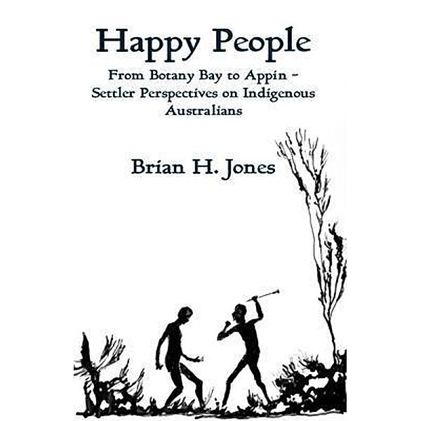 Happy People, Brian H. Jones