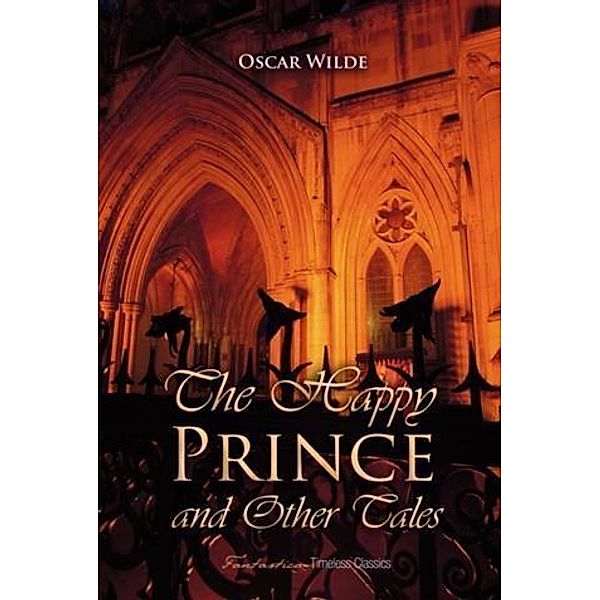 Happy Prince and Other Tales, Oscar Wilde
