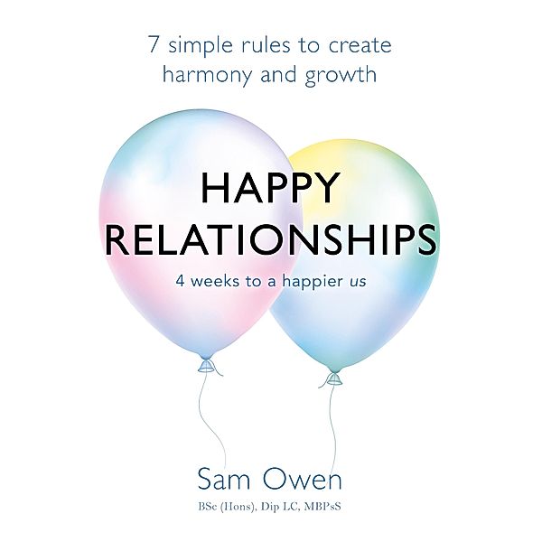 Happy Relationships, Sam Owen