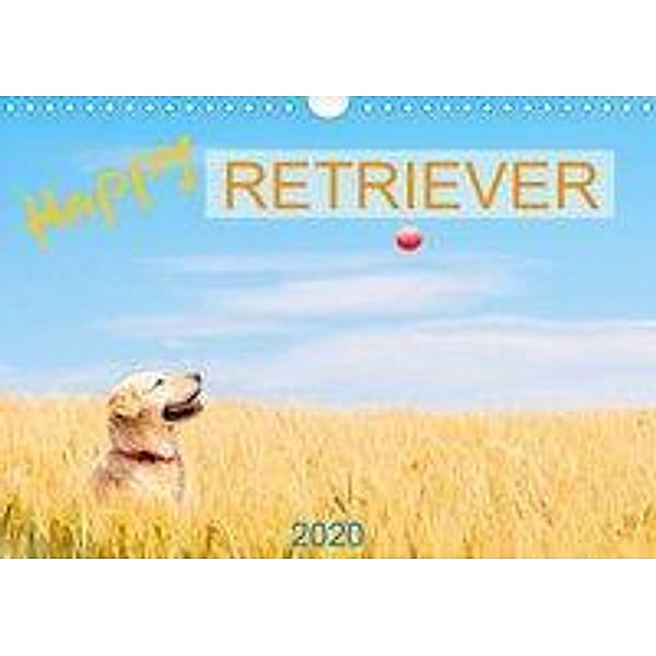 Happy Retriever (Wandkalender 2020 DIN A4 quer)
