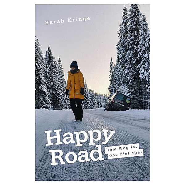 Happy Road, Sarah Kringe