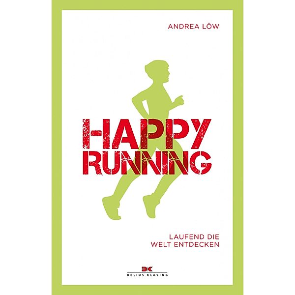 Happy Running, Andrea Löw