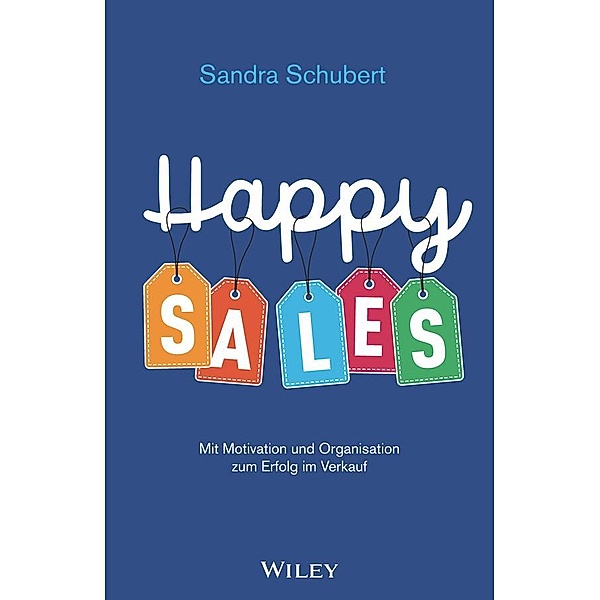 Happy Sales, Sandra Schubert