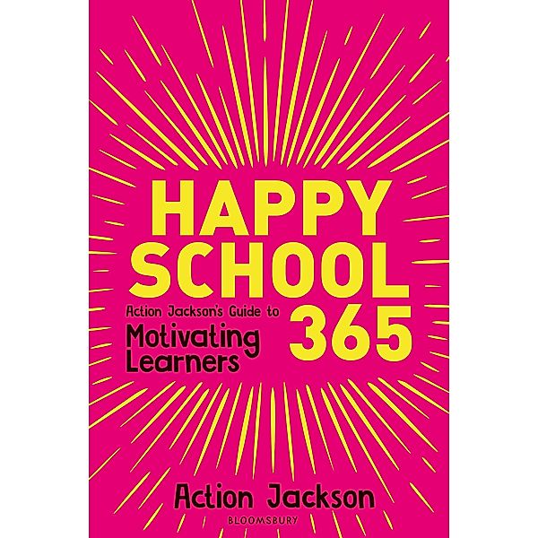 Happy School 365 / Bloomsbury Education, Action Jackson