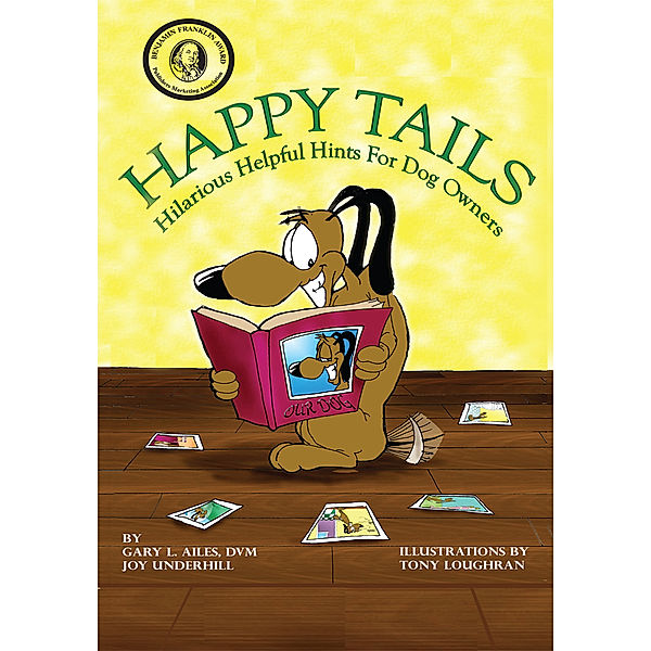 Happy Tails, Dvm, Dr. Gary L. Ailes, Joy Underhill