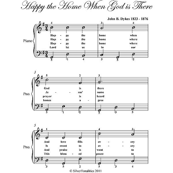 Happy the Home When God Is There Easy Piano Sheet Music, John B Dykes