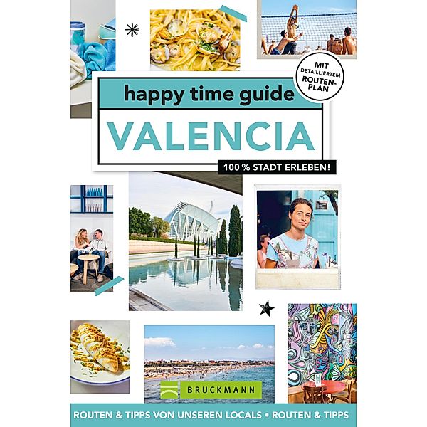 happy time guide Valencia / happy time guide, Fleur van de Put