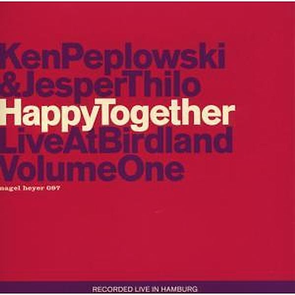 Happy Together, Ken Peplowski, Thilo Jesper