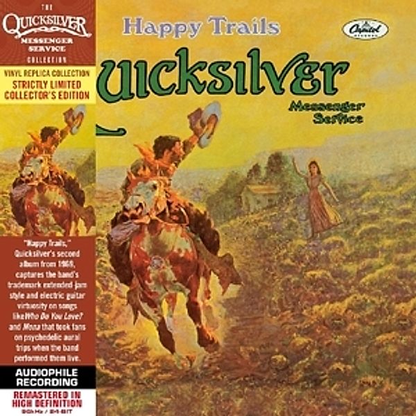 Happy Trails, Quicksilver Messenger Service