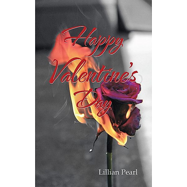 Happy Valentine's Day, Lillian Pearl