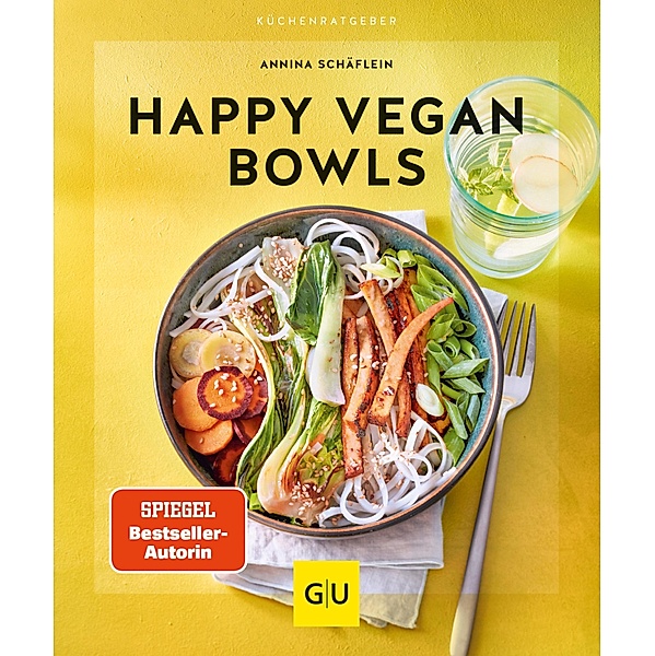 Happy Vegan Bowls, Annina Schäflein