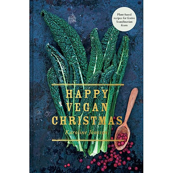 Happy Vegan Christmas, Karoline Jönsson