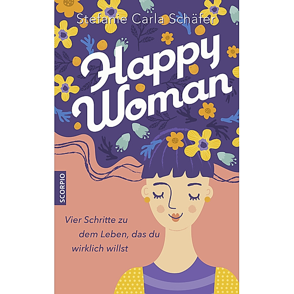 Happy Woman, Stefanie Carla Schäfer