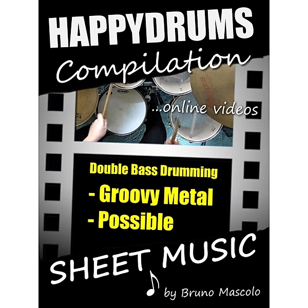Happydrums Compilation Groovy Metal & Possible, Bruno Mascolo