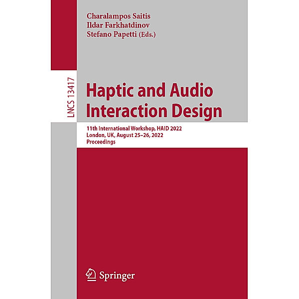 Haptic and Audio Interaction Design