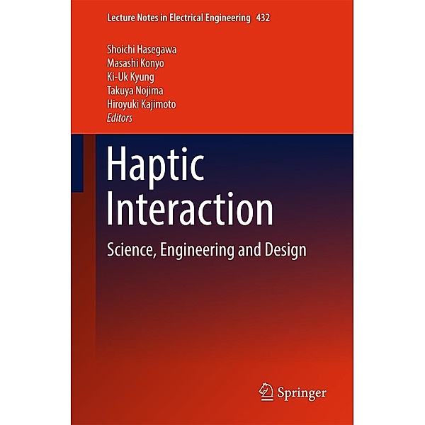Haptic Interaction / Lecture Notes in Electrical Engineering Bd.432