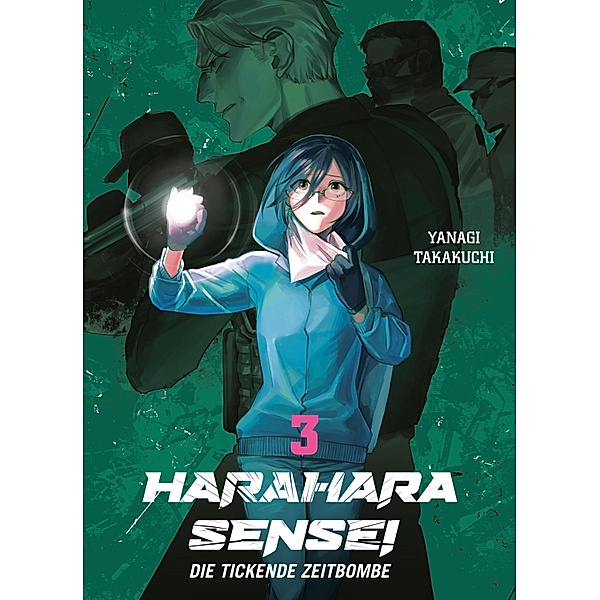 Harahara Sensei, Band 3 - Die tickende Zeitbombe / HaraHara Sensei Bd.3, Yanagi Takakuchi