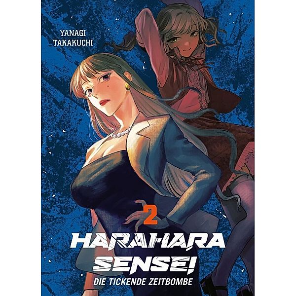 Harahara Sensei - Die tickende Zeitbombe Bd.2, Yanagi Takakuchi
