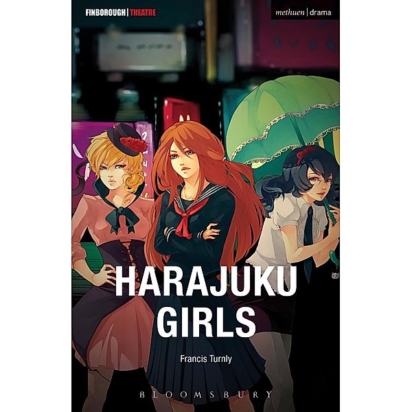 Harajuku Girls / Modern Plays, Francis Turnly