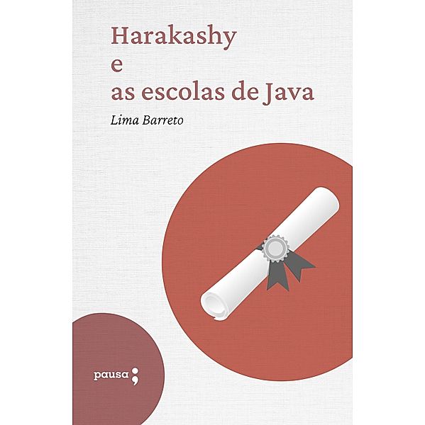 Harakashy e as escolas de Java, Lima Barreto