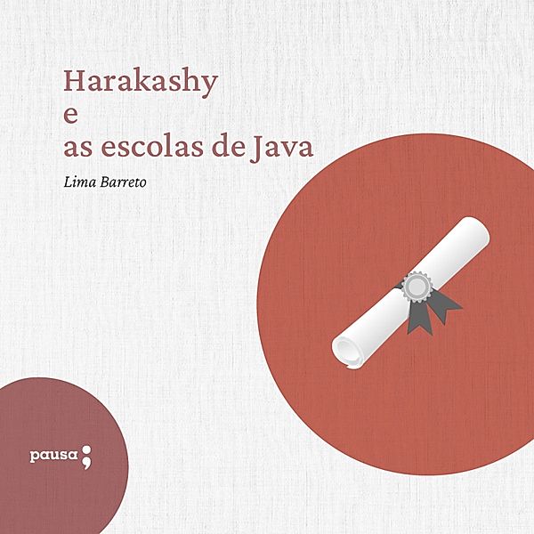 Harakashy e as escolas de Java, Lima Barreto