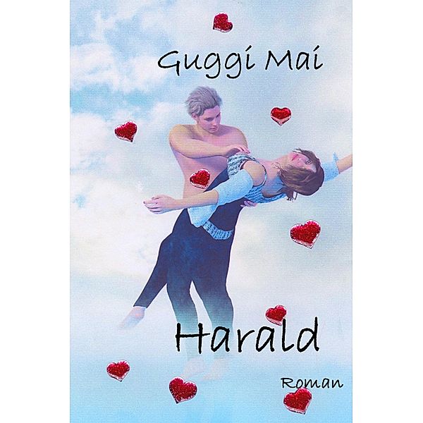 Harald, Guggi Mai