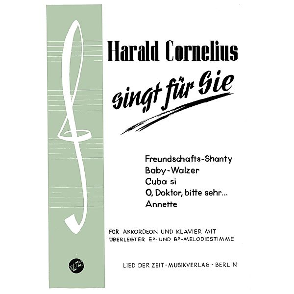 Harald Cornelius singt für Sie, Harald Cornelius