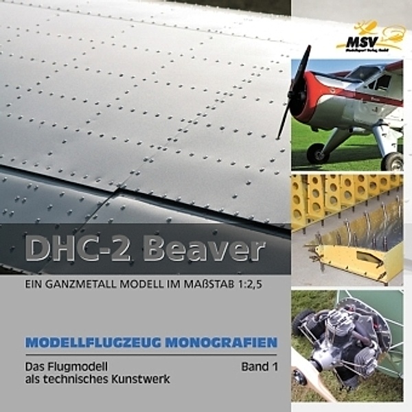 Harald Müllers DHC-2 'Beaver', Modellflugzeug Monografien