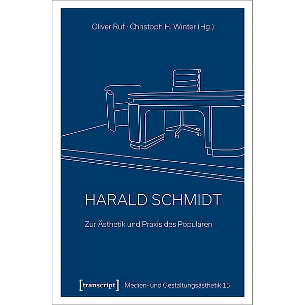 Harald Schmidt - Zur Ästhetik und Praxis des Populären