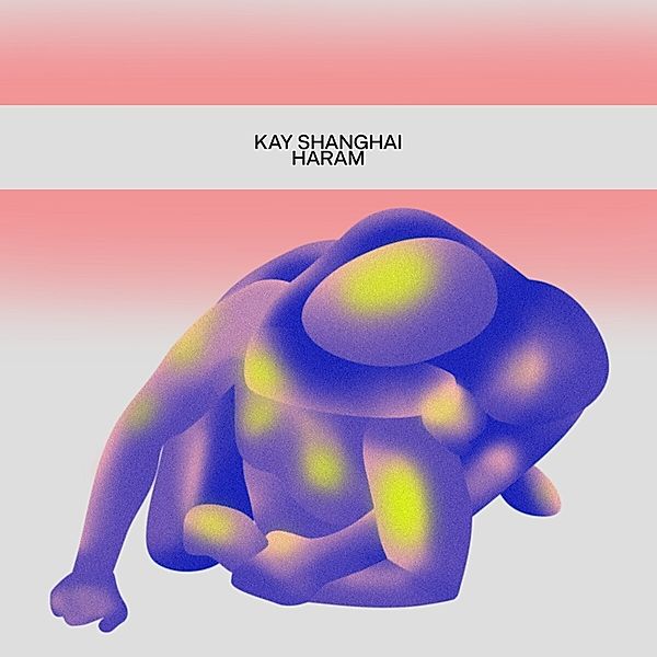 Haram (Vinyl), Kay Shanghai