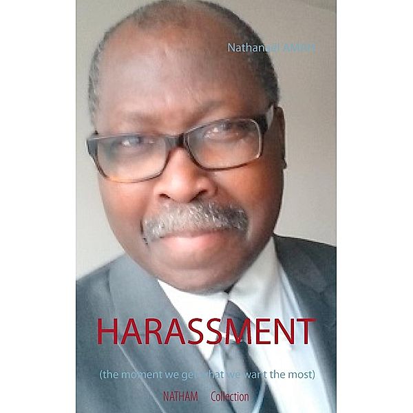 Harassment, Nathanaël Amah